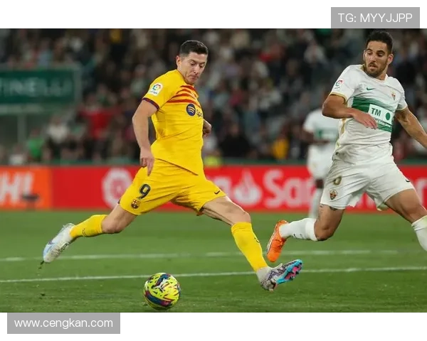 莱万特vs埃尔切佩尼亚领衔